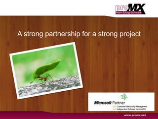 A strong partnership for a strong project 