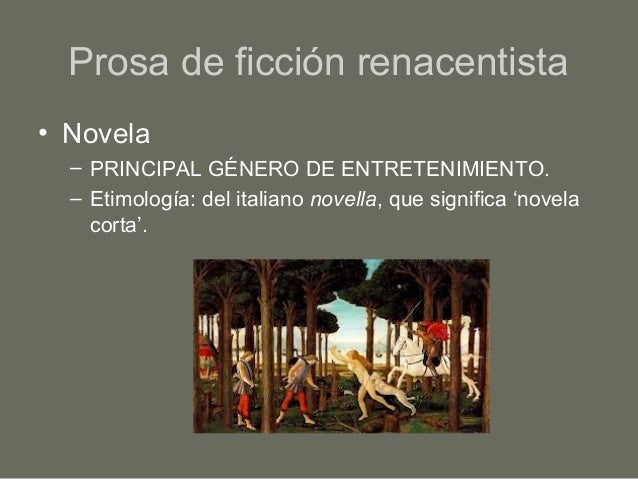 Prosa de ficción renacentista
