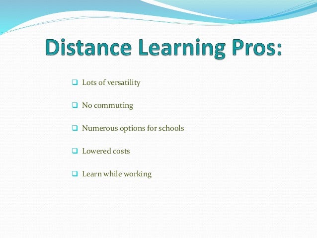 distance learning pros and cons essay