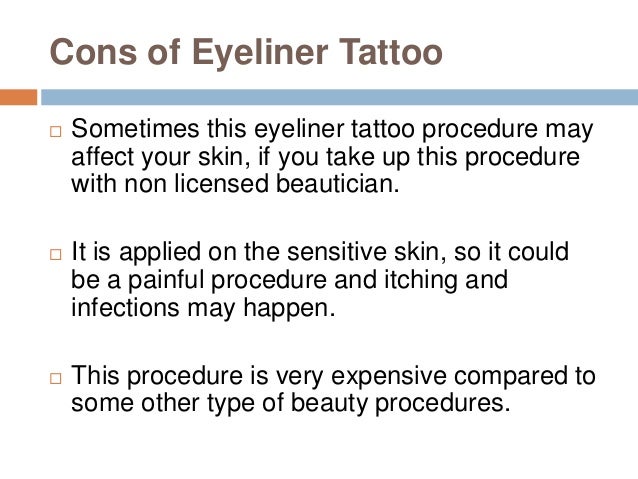 Treatment options cons eyeliner permanent and pros zionsville