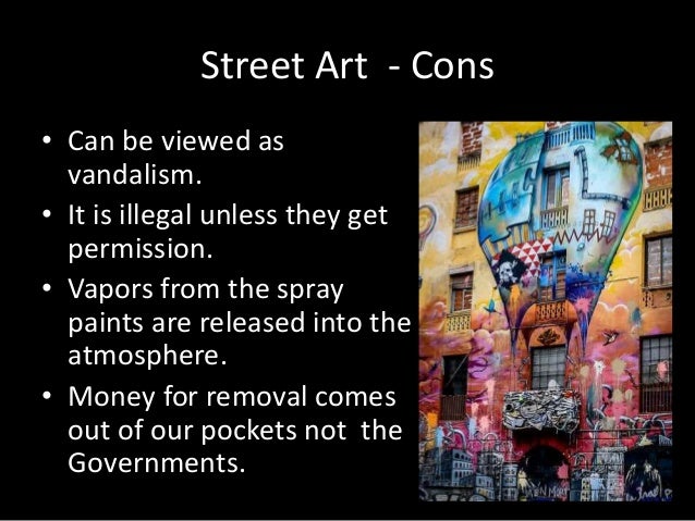 graffiti pros and cons essay