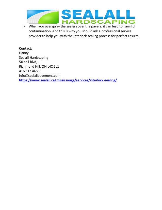 Pros and cons of interlock sealing