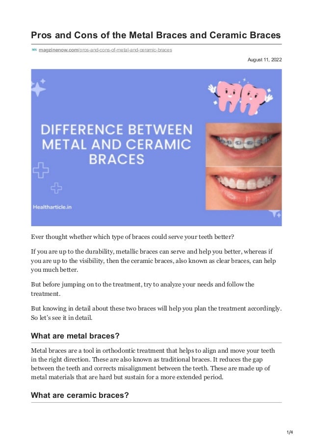 Pros and Cons of the Metal Braces and Ceramic Braces.pdf