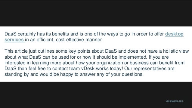 Pros and Cons of Virtual Desktop Solutions DaaS and VDI | PPTX