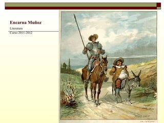 Encarna Muñoz Literatura Curso 2011-2012 