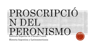 Instituto Superior de Curuzú Cuatiá
Historia Argentina y Latinoamericana
 