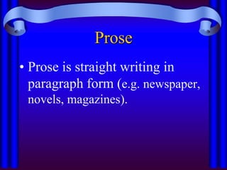 Prose Writing Style Definition, Characteristics and Types of Literature | PPT