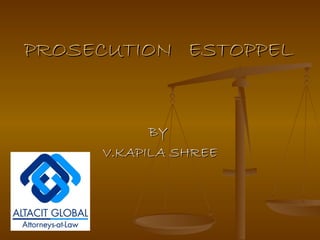 PROSECUTION  ESTOPPEL BY  V.KAPILA SHREE 