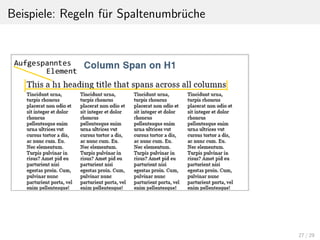 Beispiele: Regeln f¨ur Spaltenumbr¨uche
27 / 29
 