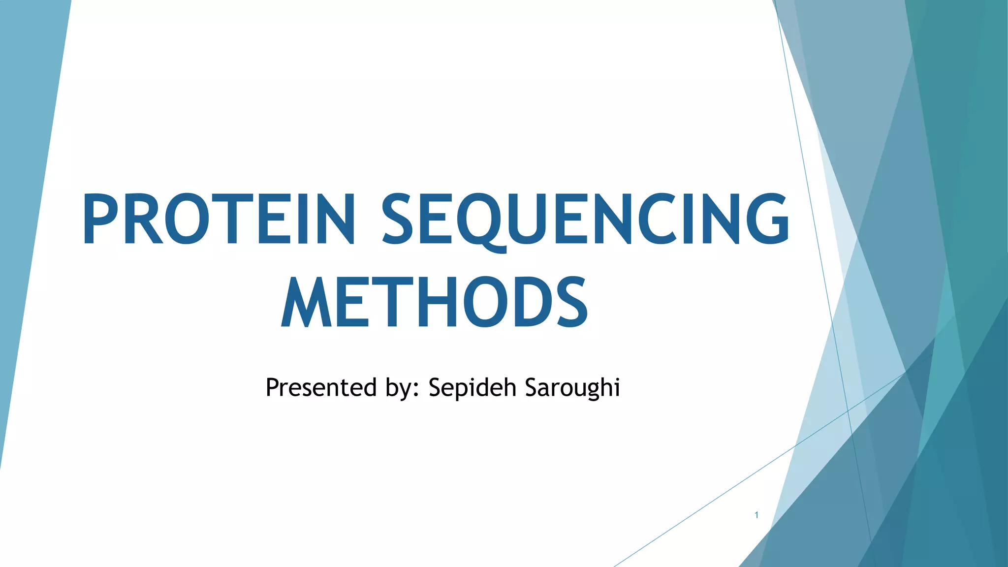 Protein sequencing methods PPT