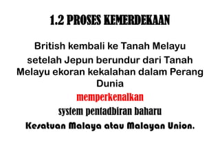 Proses kemerdekaan
