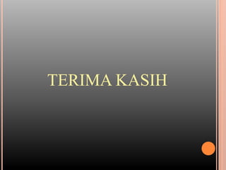TERIMA KASIH 

