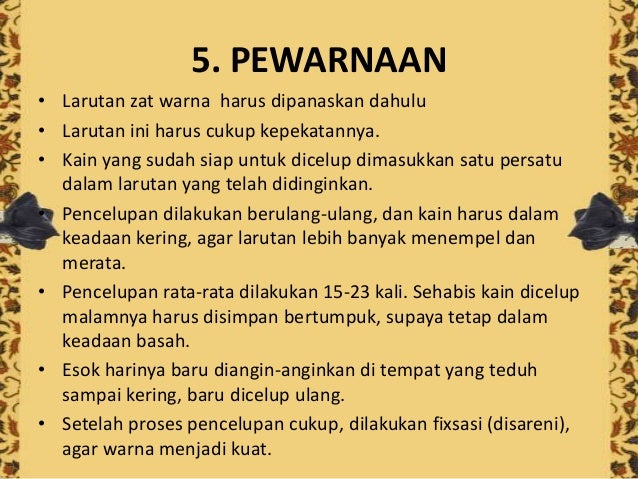 Proses Pembuatan Batik