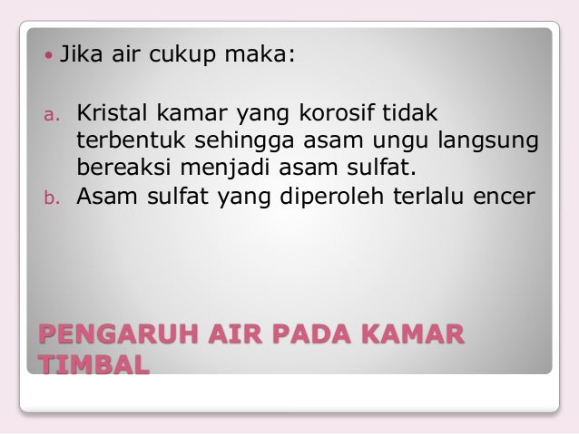 Proses Pembuatan Asam Sulfat Proses Pembuatan Asam Sulfat