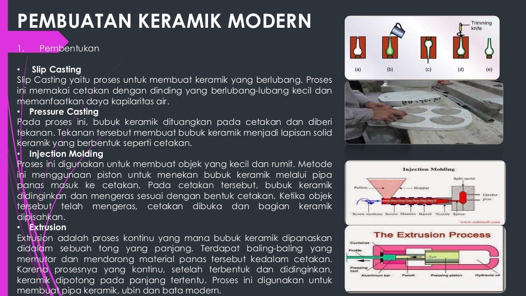 Proses pembuatan keramik - bahan galian industri