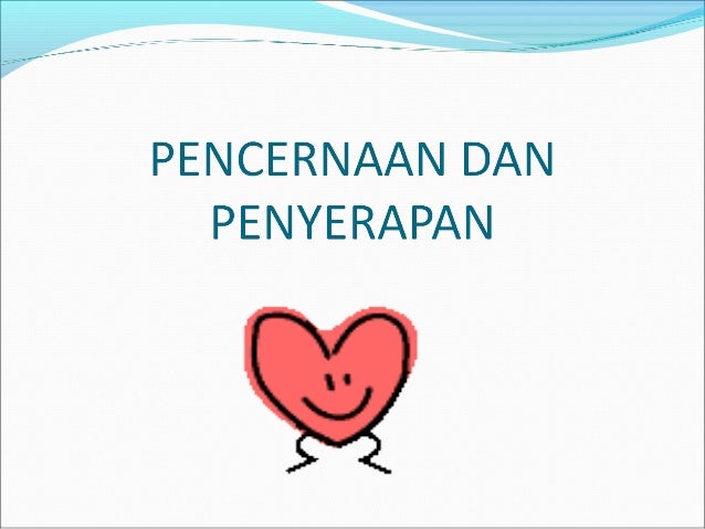 Ekonomi Rumah Tangga Proses Pencernaan Tingkatan 5