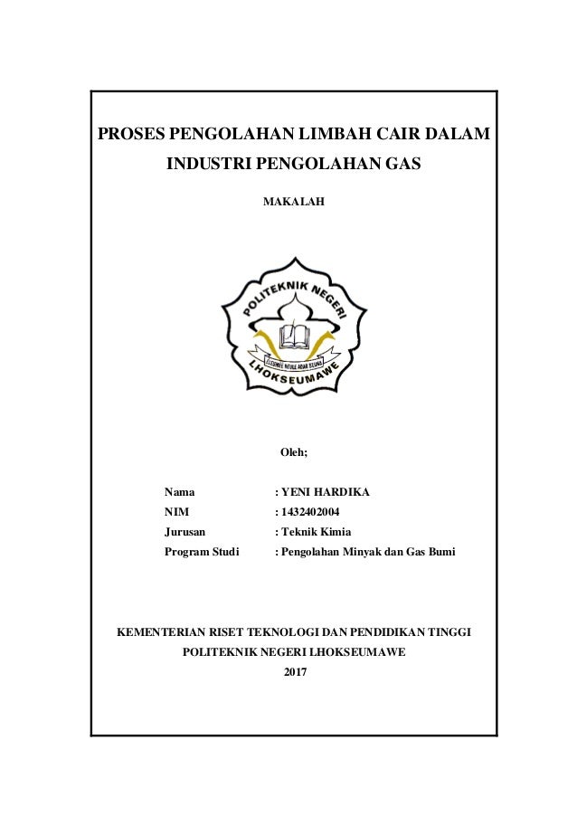 Proses Pengolahan Limbah Cair Dalam Industri Pengolahan Gas