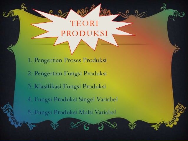 Proses Produksi