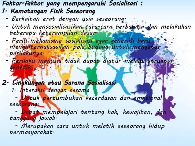 Proses sosialisasi dan pembentukan kepribadian