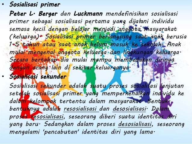 Proses sosialisasi dan pembentukan kepribadian