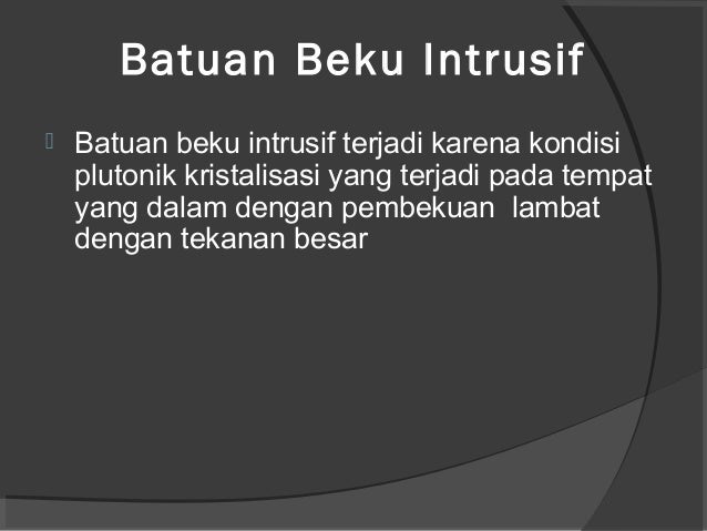 Proses terbentuknya batuan beku