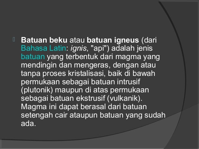 Proses terbentuknya batuan beku
