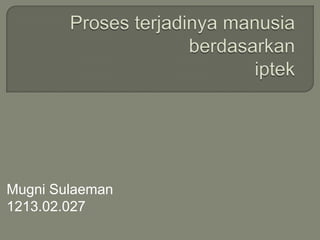 Mugni Sulaeman
1213.02.027
 