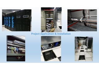 Project Application & Installation
 