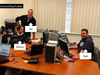 Donny Tom Jan Voorstelling Prosite 