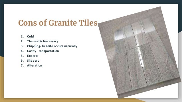 Pros N Cons Of Granite Tiles
