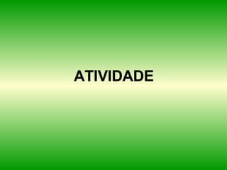 ATIVIDADE 