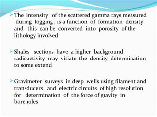 Prospecting by radioactivity logging methods | PPT