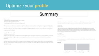Optimize your profile
Summary
 