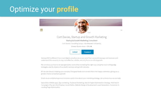 Optimize your profile
 