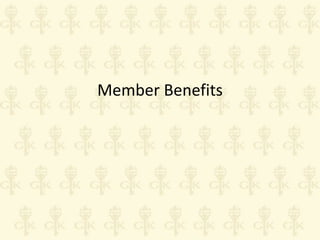 Member Benefits

 