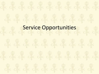 Service Opportunities

 