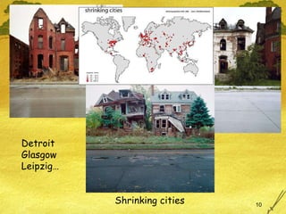 Shrinking cities Detroit Glasgow Leipzig… 