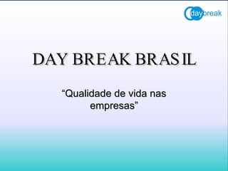 Prospecto day break brasil(2)