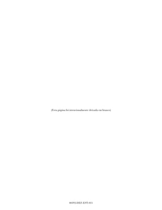 (Esta página foi intencionalmente deixada em branco)




               00393-DEF-EST-011
 