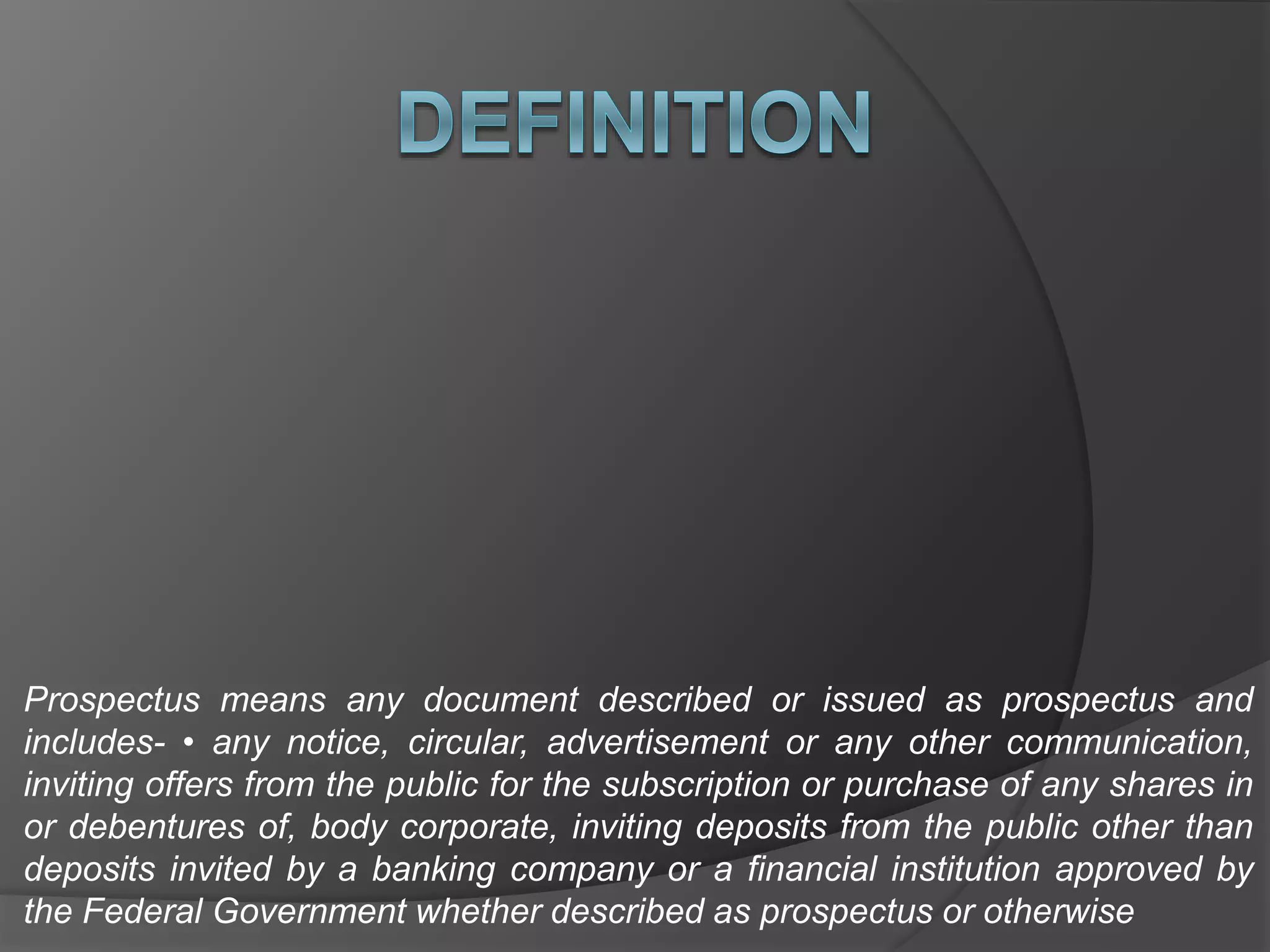 Prospectus & Requirements of the Prospectus. | PPTX