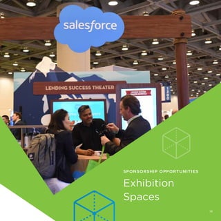 SPONSORSHIP OPPORTUNITIES
Exhibition
Spaces
14
 