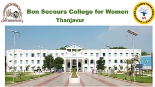 Bon Secours College for Women
Thanjavur
 