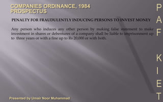 Presented by Umair Noor MuhammadDEFENCES AVAILABLE AGAINST CIVIL AND CRIMINAL LIABILITY1.	A person is not liable for civil or criminal liability if he proves that:the untrue statement was immaterial
