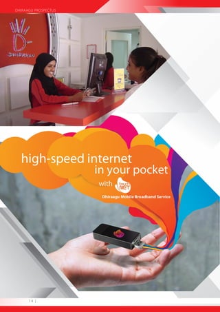 DHIRAAGU PROSPECTUS




      14 |
 