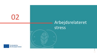 post-pandemisk
empowerment-program
Arbejdsrelateret
stress
02
 
