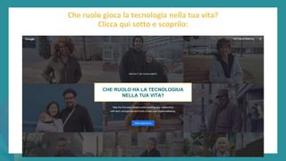 post
pandemic
empowerment
programme
Che ruolo gioca la tecnologia nella tua vita?
Clicca qui sotto e scoprilo:
CHE RUOLO HA LA TECNOLOGIUA
NELLA TUA VITA?
 