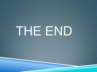 THE END
 