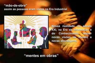 Exercícios (para fixação e despertar o desejo de aprender)