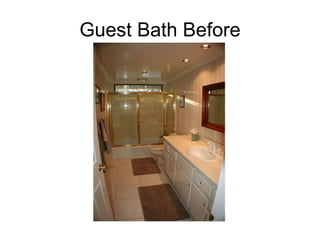 Guest Bath Before 