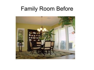 Family Room Before 